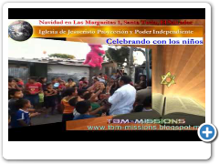 Celebrando con Los Nios-Navidad 2013 - Iglesia de Jesucristo Proyeccin y Poder Independiente